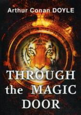 обложка Through the Magic Door = Сквозь волшебную дверь: на англ.яз от интернет-магазина Книгамир