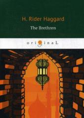 обложка The Brethren = Принцесса Баальбека: роман на англ.яз. Haggard H.R. от интернет-магазина Книгамир