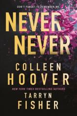 обложка Never never (Colleen Hoover, Tarryn Fisher) Никогда Никогда (Колин Гувер, Тарин Фишер)/ Книги на английском языке от интернет-магазина Книгамир