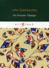 обложка On Forsyte 'Change = На бирже Форсайтов: на англ.яз от интернет-магазина Книгамир