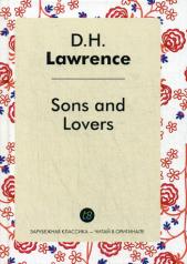 обложка Sons and Lovers = Сыновья и любовники: сборник на англ.яз. Лоренс Д.Г. от интернет-магазина Книгамир
