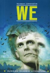 обложка We = Мы: книга для чтения на английском языке от интернет-магазина Книгамир