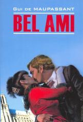 обложка Милый друг = Bel Ami : [книга для чтения на французском языке] от интернет-магазина Книгамир