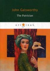 обложка The Patrician = Патриций: кн. на англ.яз от интернет-магазина Книгамир