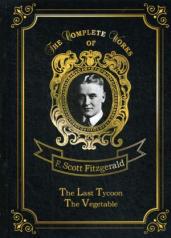 обложка The Last Tycoon & The Vegetable = Последний магнат и Размазня: на англ.яз от интернет-магазина Книгамир