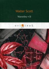 обложка Waverley 2 = Уэверли, или Шестьдесят лет назад 2: на англ.яз от интернет-магазина Книгамир