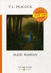 обложка Maid Marian = Девица Мэриан: на англ.яз от интернет-магазина Книгамир