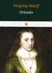 обложка Orlando = Орландо: роман на англ.яз от интернет-магазина Книгамир