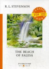 обложка The Beach of Falesa = Берег Фалеза: на англ.яз от интернет-магазина Книгамир