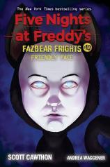 обложка Five Nights at Freddy's Fazbear Frights 10 Friendly Face Пять ночей у Фредди Ужасы Фазбера 10 Дружелюбное лицо / Книги на английском языке от интернет-магазина Книгамир