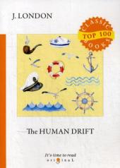 обложка The Human Drift = Дрейф человека: на англ.яз от интернет-магазина Книгамир