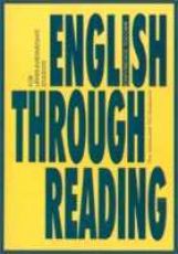 обложка English Through Reading [Учебное пособие] от интернет-магазина Книгамир