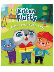 обложка Kitten Fluffy learns to be a good friend (Котёнок Пух учится дружить, мелов. 200х240) от интернет-магазина Книгамир