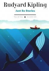 обложка Just So Stories: на англ.яз от интернет-магазина Книгамир