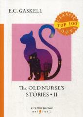 обложка The Old Nurse's Stories 2 = Рассказы старой няни 2: на англ.яз от интернет-магазина Книгамир