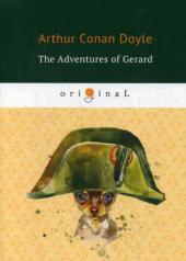 обложка The Adventures of Gerard = Приключения бригадира Жерара: на англ.яз от интернет-магазина Книгамир