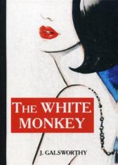 обложка The White Monkey = Белая обезьяна: роман на англ.яз. Galsworthy J. от интернет-магазина Книгамир