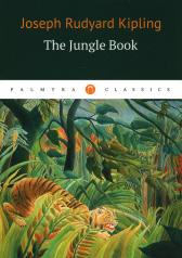 обложка The Jungle Bookk = Книга джунглей: на англ.яз от интернет-магазина Книгамир
