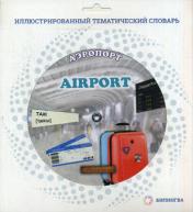 обложка Тематический словарь AIROPORT(Аэропорт)/RAILWAY ST от интернет-магазина Книгамир