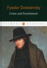 обложка Crime and Punishment. (книга на англ. яз.) от интернет-магазина Книгамир