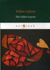 обложка The Fallen Leaves = Опавшие листья: кн. на англ.яз от интернет-магазина Книгамир
