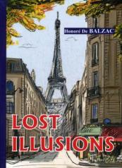 обложка Lost Illusions = Утраченные иллюзии: роман на англ.яз. Balzac H. от интернет-магазина Книгамир