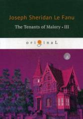 обложка The Tenants of Malory 3 = Арендаторы Малори 3: на англ.яз от интернет-магазина Книгамир