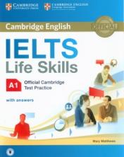 обложка IELTS Life Skills Official Cambridge Test Practice A1 Student`s Book with Answers от интернет-магазина Книгамир