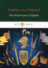 обложка The Misfortunes of Elphin = Несчастья Эльфина: кн. на англ.яз от интернет-магазина Книгамир