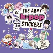 обложка The ARMY of K-POP stickers. Более 100 ярких наклеек! от интернет-магазина Книгамир