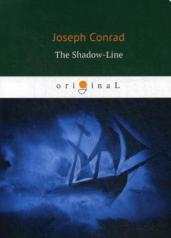 обложка The Shadow-Line = Теневая линия: роман на англ.яз. Conrad J. от интернет-магазина Книгамир