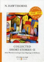 обложка Collected Short Stories II = Сборник коротких рассказов II: на англ.яз от интернет-магазина Книгамир