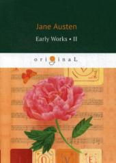 обложка Early Works II = Ранние работы. на англ.яз. Austen J. от интернет-магазина Книгамир