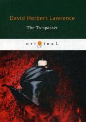 обложка The Trespasser = Нарушитель: на англ.яз от интернет-магазина Книгамир