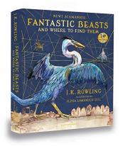 обложка Fantastic Beasts and Where to Find Them: Illustrated Edition от интернет-магазина Книгамир