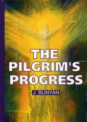 обложка The Pilgrim's Progress = Путешествие Пилигрима в Небесную Страну: на англ.яз. Bunyan J. от интернет-магазина Книгамир