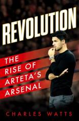 обложка Revolution: The Rise of Artetas Arsenal' от интернет-магазина Книгамир