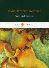 обложка Sons and Lovers = Сыновья и любовники: роман на англ.яз. Lawrence D.H. от интернет-магазина Книгамир