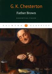 обложка Father Brown: Essential Tales от интернет-магазина Книгамир