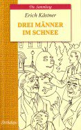 обложка Трое в снегу (Drei Manner im Schnee): книга для чтения на немецком языке. Кестнер Э. от интернет-магазина Книгамир