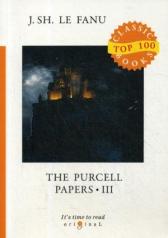 обложка The Purcell Papers 3 = Записки Перселла 3: на англ.яз от интернет-магазина Книгамир