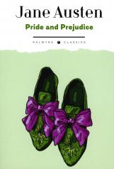 обложка Pride and Prejudice: на англ.яз от интернет-магазина Книгамир
