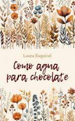 обложка Шоколад на крутом кипятке (испанский язык, неадаптир.) от интернет-магазина Книгамир