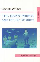 обложка Счастливый принц и другие сказки (The Happy Prince and Other Stories) от интернет-магазина Книгамир